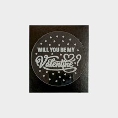 Will you be my Valentine Embosser, Size – 3 inches~