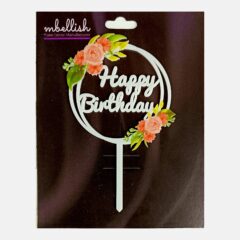 Happy Birthday Acrylic Cake Topper Frame Floral, Size – Medium