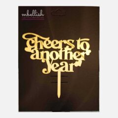 Cheers to another Year Acrylic Cake Topper, Size – Medium