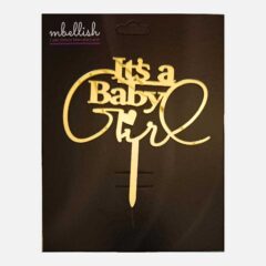 It’s a Baby Girl Acrylic Cake Topper, Size – Medium