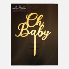 Oh Baby Arcrylic Cake Topper, Size – Medium