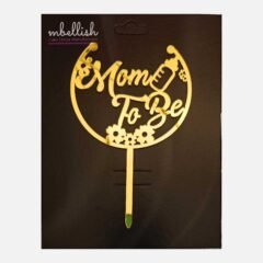 Mom to be Acrylic Cake Topper, Size – Medium