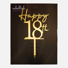 Happy 18th Birthday Acrylic Cake Topper, Size – Medium