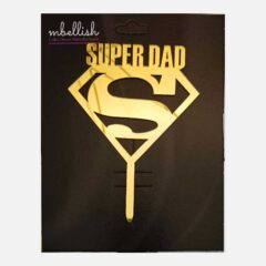 Super DAD Arcrylic Cake Topper, Size – Medium