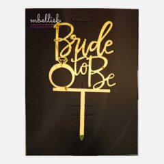 Bride to Be Arcrylic Cake Topper Ring, Size – Medium